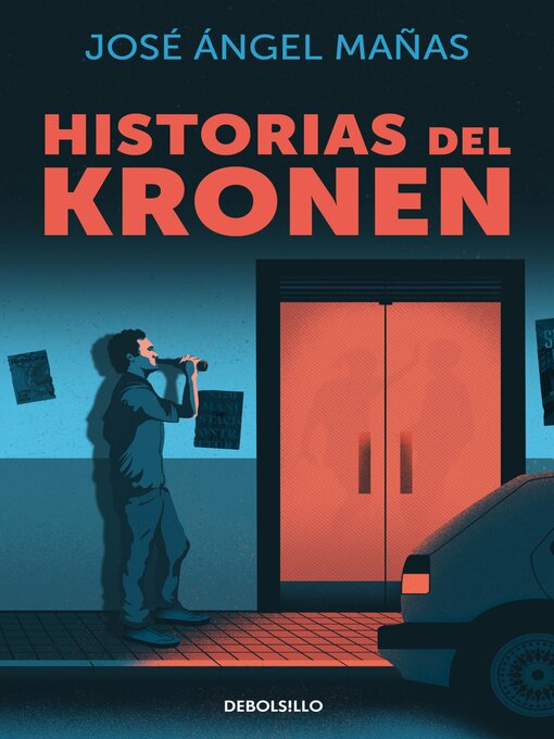 Title details for Historias del Kronen by José Ángel Mañas - Available
